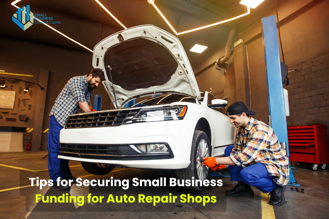 7 Essential Tips for Securing Small Business Funding for Auto Repair Shops