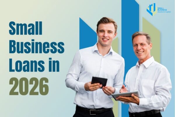 Best Small Business Loans in 2026: Rates, Types, and How to Choose the Right Financing 